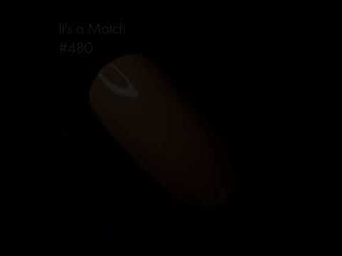 Kinetics #480 IT’S A MATCH