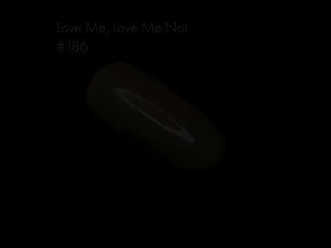 Kinetics #186 LOVE ME, LOVE ME NOT
